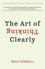 Cover art for The Art of Thinking Clearly