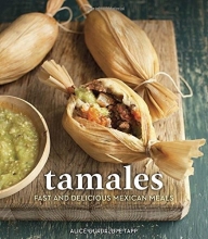 Cover art for Tamales: Fast and Delicious Mexican Meals