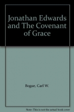 Cover art for Jonathan Edwards and The Covenant of Grace