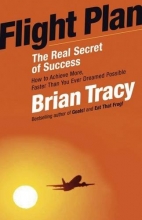 Cover art for Flight Plan: The Real Secret of Success