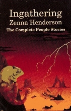 Cover art for Ingathering: The Complete People Stories of Zenna Henderson