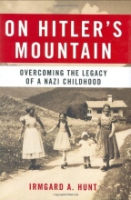 Cover art for On Hitler's Mountain: Overcoming the Legacy of a Nazi Childhood