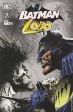 Cover art for Batman Lobo: Deadly Serious #1 (Batman Lobo: Deadly Serious, Volume 1)