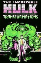 Cover art for Incredible Hulk: Transformations
