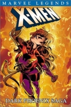 Cover art for X-Men: The Dark Phoenix Saga (Marvel Legends, Vol. 2)