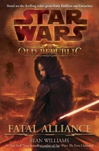 Cover art for Star Wars: The Old Republic: Fatal Alliance