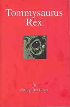 Cover art for Tommysaurus Rex