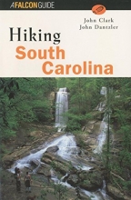 Cover art for Hiking South Carolina (State Hiking Guides Series)