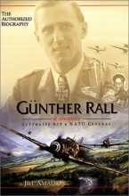Cover art for Gunther Rall: A Memoir, Luftwaffe Ace & NATO General