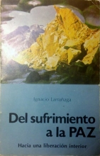 Cover art for Del Sufrimiento a la Paz: Hacia Usa Liberacion Interior