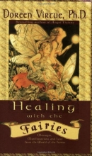 Cover art for Healing with the Fairies: Messages, Manifestations and Love from the World of the Fairies