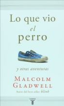 Cover art for Lo que vio el perro (Spanish Edition)