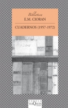 Cover art for Cuadernos (1957-1972) (Biblioteca E.M. Cioran) (Spanish Edition)