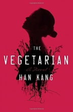 Cover art for The Vegetarian: A Novel