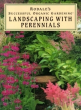 Cover art for Landscaping with Perennials (Rodale's Successful Organic Gardening)