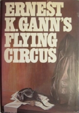 Cover art for Ernest K. Gann's Flying Circus