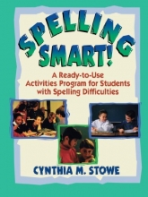 Cover art for Spelling Smart!: A Ready-to-Use Activities Program for Students with Spelling Difficulties