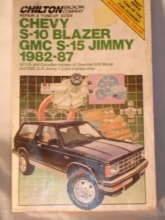 Cover art for Chilton's Repair and Tune-Up Guide Chevy, S-10 Blazer, GMC S-15, Jimmy 1982-1987: All U.S. and Canadian Models of Chevrolet S-10 Blazer and GMC S-15 ... (Chilton's Repair Manual, Model Specific)