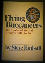 Cover art for Flying Buccaneers: The Illustrated Story of Kenney's Fifth Air Force