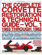 Cover art for The Complete Corvette Restoration and Technical Guide, Vol. 1: 1953 Through 1962