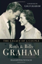 Cover art for Ruth and Billy Graham: The Legacy of a Couple