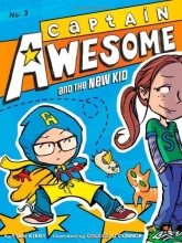 Cover art for Captain Awesome and the New Kid