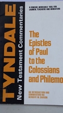 Cover art for The Epistles of Paul to the Colossians and Philemon: An introduction and commentary (The Tyndale New Testament commentaries)