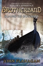 Cover art for Slaves of Socorro (The Brotherband Chronicles)