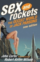 Cover art for Sex and Rockets: The Occult World of Jack Parsons