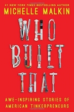 Cover art for Who Built That: Awe-Inspiring Stories of American Tinkerpreneurs
