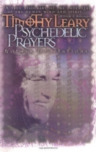 Cover art for Psychedelic Prayers: And Other Meditations (Leary, Timothy)