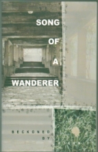 Cover art for Song of a wanderer: Beckoned by eternity