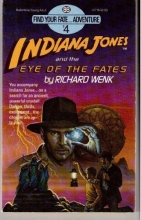 Cover art for Indiana Jones and the Eye of the Fates ( Find Your Fate Adventure # 4 )