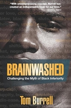 Cover art for Brainwashed: Challenging the Myth of Black Inferiority