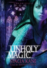 Cover art for Unholy Magic (Chess Putnam series: Downside Ghosts, Book 2)