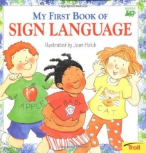 Cover art for My First Book of Sign Language (Whistlestop Books; Troll Books)
