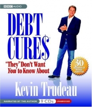 Cover art for Debt Cures "They" Don't Want You to Know About