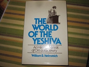 Cover art for World of the Yeshiva: An Intimate Portrait of Orthodox Jewry