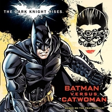 Cover art for The Dark Knight Rises: Batman versus Catwoman