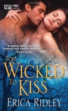 Cover art for Too Wicked To Kiss (Zebra Debut)