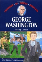Cover art for George Washington: Young Leader (Childhood of Famous Americans)