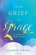 Cover art for From Grief to Grace