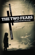Cover art for The Two Fears: Tremble Before God Alone