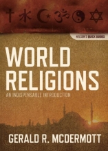 Cover art for World Religions: An Indispensable Introduction (Nelson's Quick Guides)