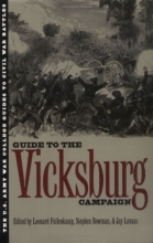 Cover art for The Guide to the Vicksburg Campaign (U.S. Army War College Guides to Civil War Battles)