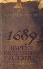 Cover art for Modern Exposition of 1689 Baptist Confession of Faith