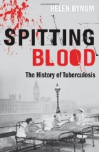 Cover art for Spitting Blood: The history of tuberculosis