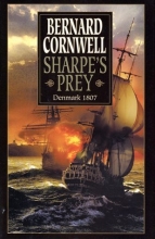 Cover art for Sharpe's Prey: Richard Sharpe & the Expedition to Denmark, 1807 (Richard Sharpe's Adventure Series #5)