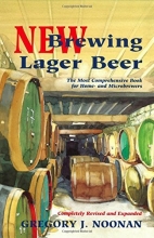 Cover art for New Brewing Lager Beer: The Most Comprehensive Book for Home-and Microbrewers