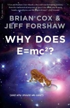 Cover art for Why Does E=mc2? (And Why Should We Care?)